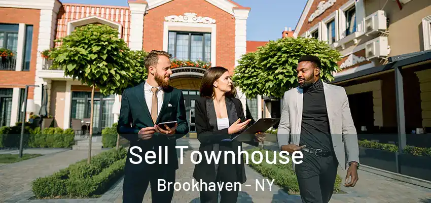 Sell Townhouse Brookhaven - NY