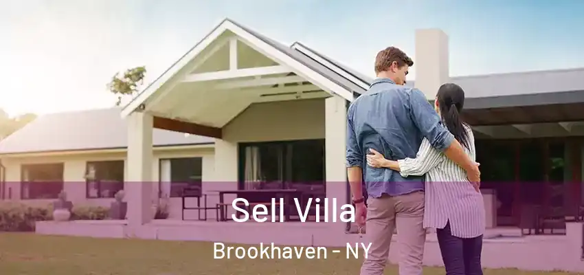  Sell Villa Brookhaven - NY
